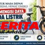 PANDUAN AMAN MENGISI DAYA SEPEDA LISTRIK, KENALI WAKTU PENGISIAN DAN CARA MERAWAT BATERAI